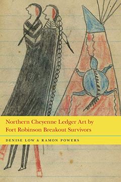 portada Northern Cheyenne Ledger art by Fort Robinson Breakout Survivors (in English)