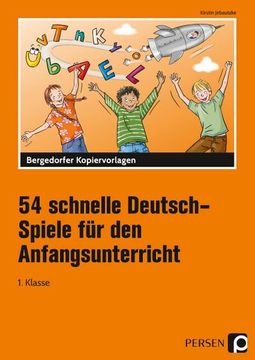 portada 54 Schnelle Deutsch-Spiele für den Anfangsunterricht (en Alemán)