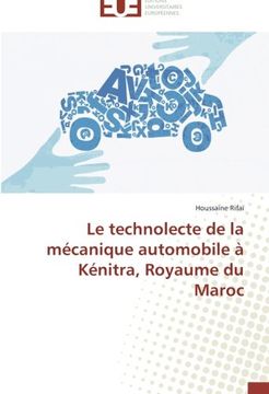 portada Le Technolecte de La Mecanique Automobile a Kenitra, Royaume Du Maroc
