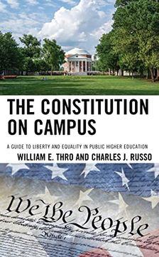 portada The Constitution on Campus: A Guide to Liberty and Equality in Public Higher Education (en Inglés)