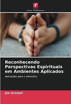 portada Reconhecendo Perspectivas Espirituais em Ambientes Aplicados