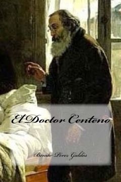 portada El Doctor Centeno (in Spanish)
