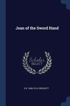 portada Joan of the Sword Hand (en Inglés)