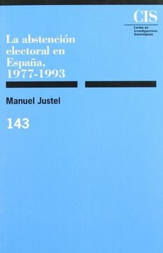 portada La Abstención Electoral en España, 1977-1993