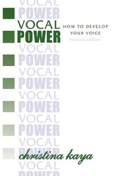 portada Vocal Power: How to Develop Your Voice (en Inglés)