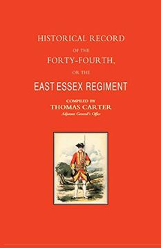portada Historical Record of the Forty-Fourth, or the East Essex Regiment of Foot (in English)