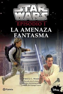 portada Star Wars. Episodio i - la Amenaza Fantasma (in Spanish)