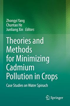 portada Theories and Methods for Minimizing Cadmium Pollution in Crops: Case Studies on Water Spinach (en Inglés)