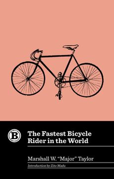 portada The Fastest Bicycle Rider in the World (Belt Revivals) (en Inglés)