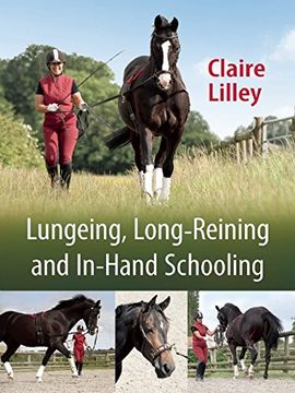 portada Lungeing, Long-Reining and In-Hand Schooling (en Inglés)