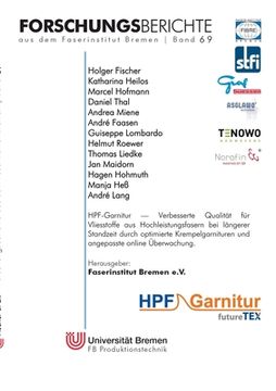 portada HPF-Garnitur: Verbesserte Qualität für Vliesstoffe aus Hochleistungsfasern bei längerer Standzeit durch optimierte Krempelgarnituren (in German)