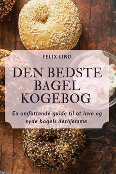 portada Den Bedste Bagel Kogebog (in Danés)
