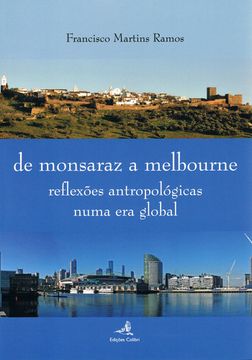 portada DE MONSARAZ A MELBOURNE - REFLEXÕES ANTROPOLÓGICAS NUMA ERA GLOBAL