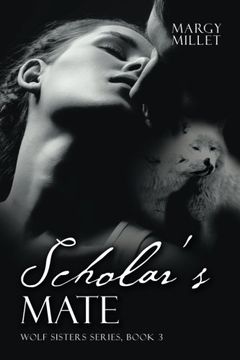 portada Scholar's Mate: Wolf Sisters Series, Book 3 (en Inglés)