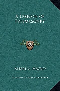 portada a lexicon of freemasonry (en Inglés)