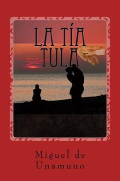 portada La tía Tula (in Spanish)