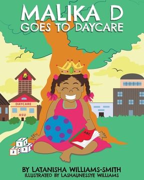 portada Malika D Goes to Daycare (en Inglés)