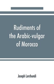 portada Rudiments of the Arabic-Vulgar of Morocco