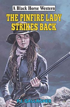 portada The Pinfire Lady Strikes Back (a Black Horse Western) 