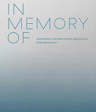 portada In Memory of: Designing Contemporary Memorials (Architecture)