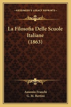 portada La Filosofia Delle Scuole Italiane (1863) (en Italiano)