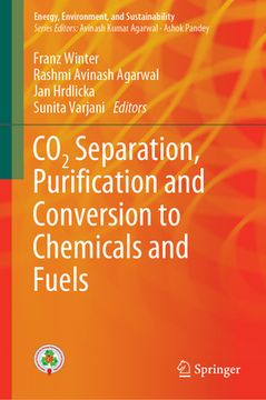 portada CO2 Separation, Puriﬁcation and Conversion to Chemicals and Fuels (en Inglés)