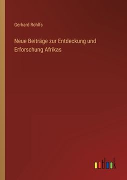 portada Neue Beiträge zur Entdeckung und Erforschung Afrikas (en Alemán)