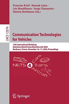 portada Communication Technologies for Vehicles: 15Th International Workshop, Nets4Cars (en Inglés)