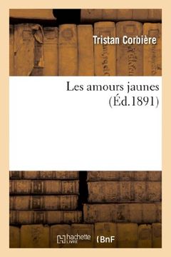 portada Les Amours Jaunes (Littérature)