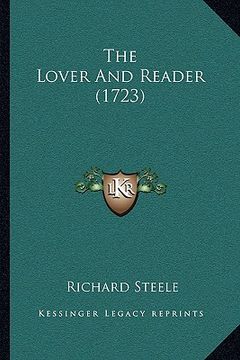 portada the lover and reader (1723) (en Inglés)