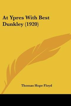 portada at ypres with best dunkley (1920) (en Inglés)