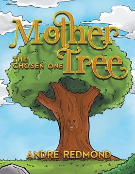 portada Mother Tree: The Chosen One