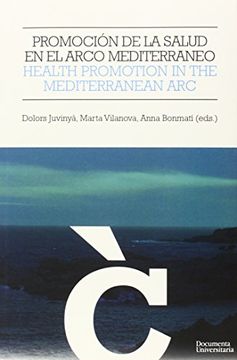 portada Promoción de la salud en el arco mediterráneo/Health promotion in the mediterran (Càtedra Promoció de la Salut)