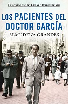 portada Los pacientes del doctor García: Episodios de una Guerra Interminable