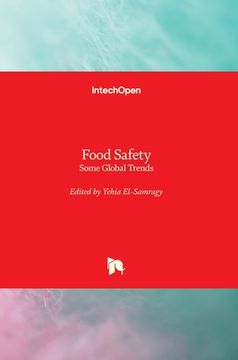 portada Food Safety: Some Global Trends (en Inglés)