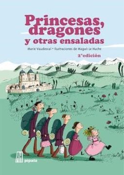 portada Princesas, Dragones y Otras Ensaladas 2da Edición 2015 Nuevo Isbn (in Spanish)