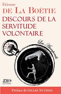 portada Discours de la Servitude Volontaire: Édition 2021 - Préfacé par Gilles Nuytens (in French)