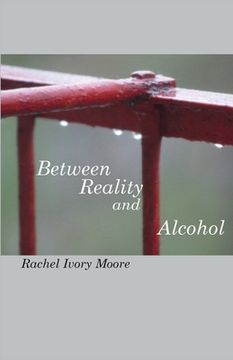 portada Between Reality and Alcohol: Wives of Alcoholics (en Inglés)