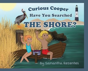 portada Curious Cooper Have You Searched the Shore? (en Inglés)