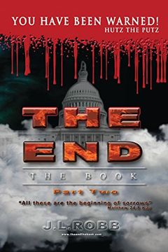 portada The End: The Book: Part Two:: You Have Been Warned! (en Inglés)