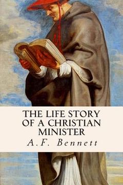 portada The Life Story of a Christian Minister (in English)