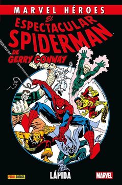 portada El Espectacular Spiderman de Gerry Conway 1