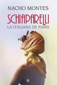 portada Schiaparelli: La Italiana de París