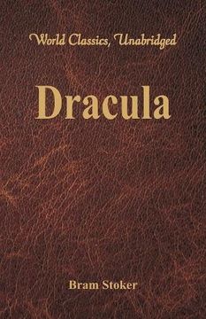 portada Dracula (World Classics, Unabridged)