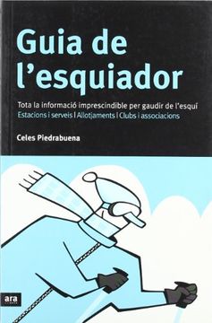 portada Guía de L'Esquiador: Tota la Informació Imprescindible per Gaudir de L'Esquí (in Catalá)