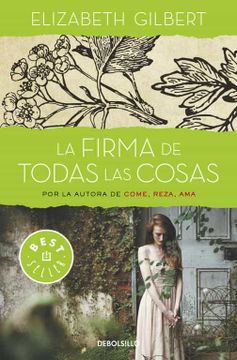 portada La Firma de Todas las Cosas (in Spanish)