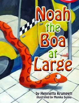 portada Noah the Boa at Large