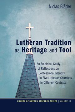 portada Lutheran Tradition as Heritage and Tool (en Inglés)
