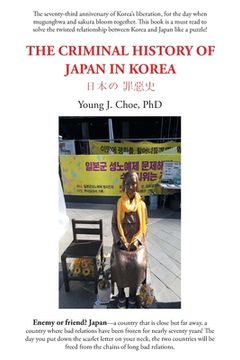 portada The Criminal History of Japan in Korea (en Inglés)