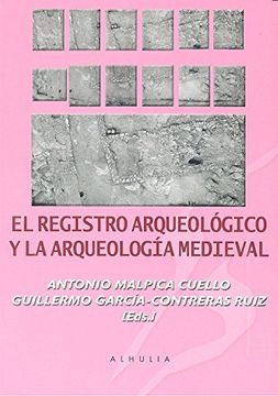 portada Registro Arqueológico y la Arqueología Medieval